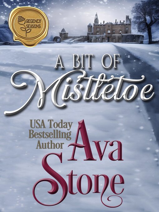 Title details for A Bit of Mistletoe by Ava Stone - Available